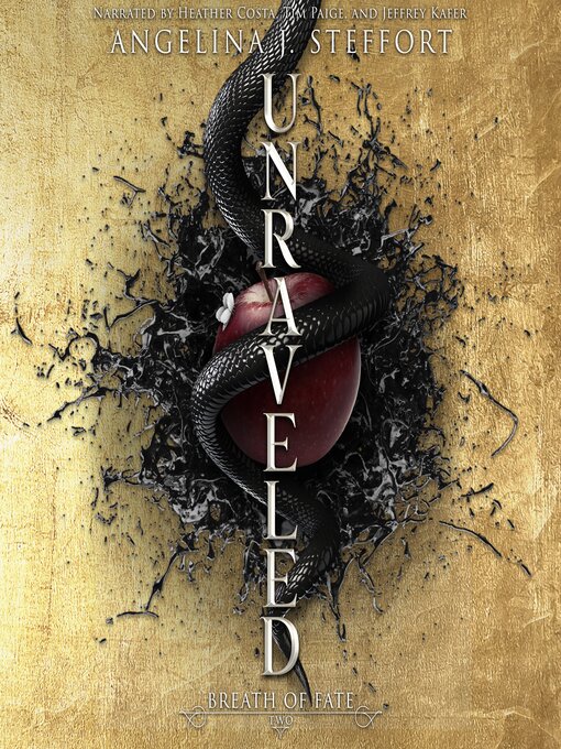 Title details for Unraveled by Angelina J. Steffort - Wait list